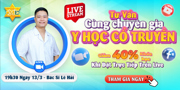 Livestream tối thứ 5: Chủ đề Y Học Cổ Truyền , Cảm Xúc Hành Trình Chữa Lành Từ Gốc