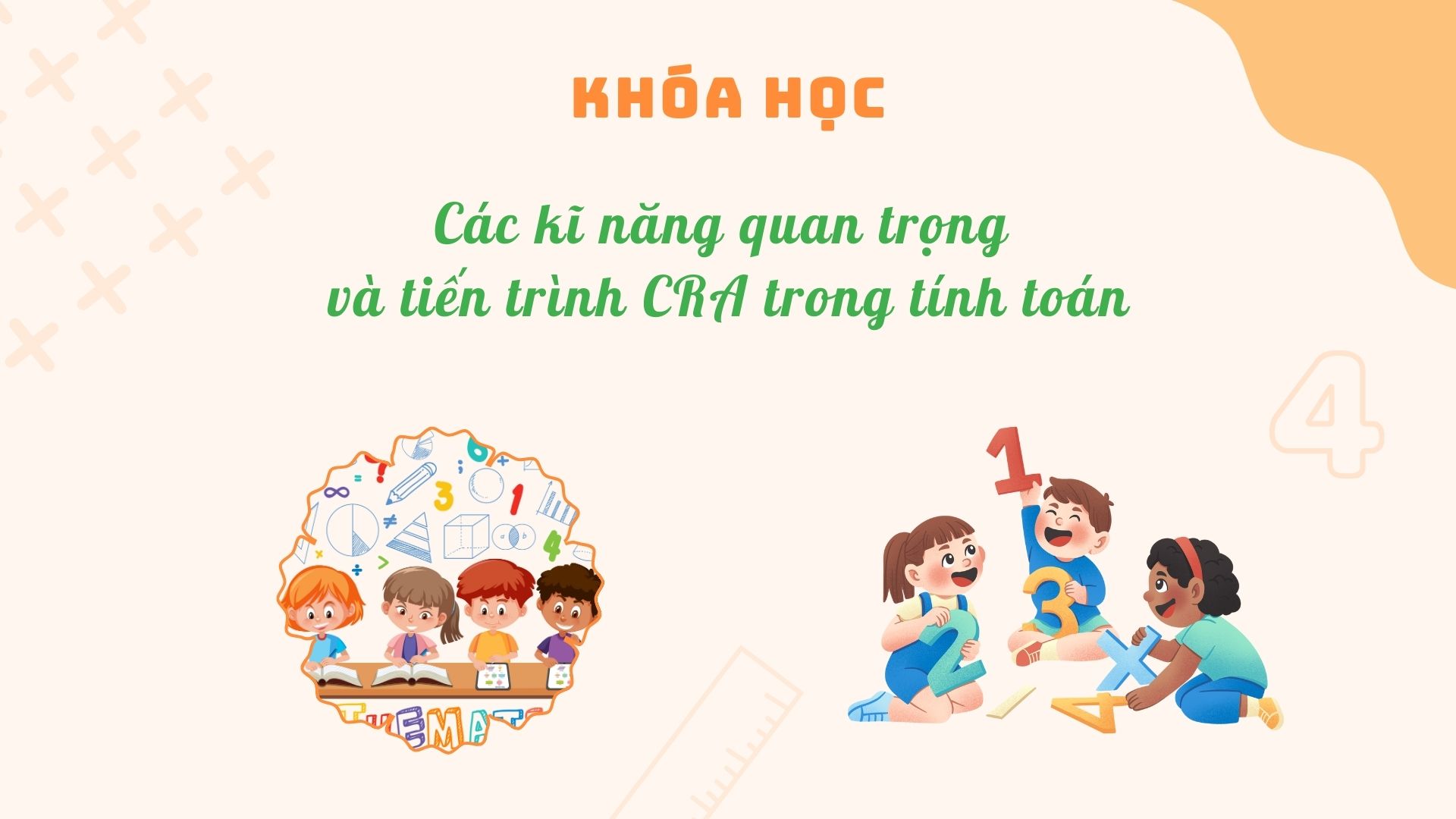 Các kĩ năng quan trọng và tiến trình CRA trong tính toán