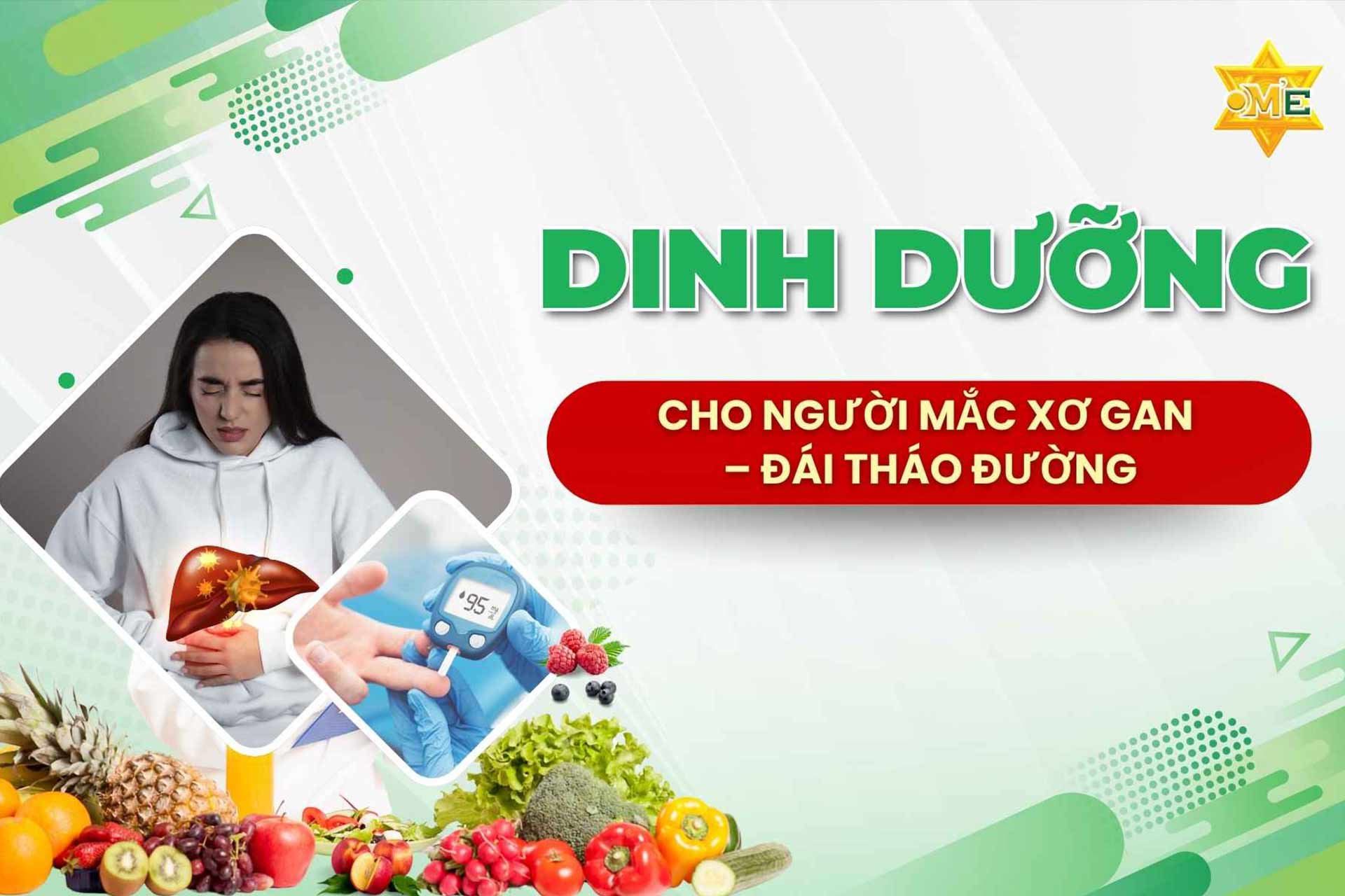 Dinh dưỡng cho người mắc xơ gan – đái tháo đường