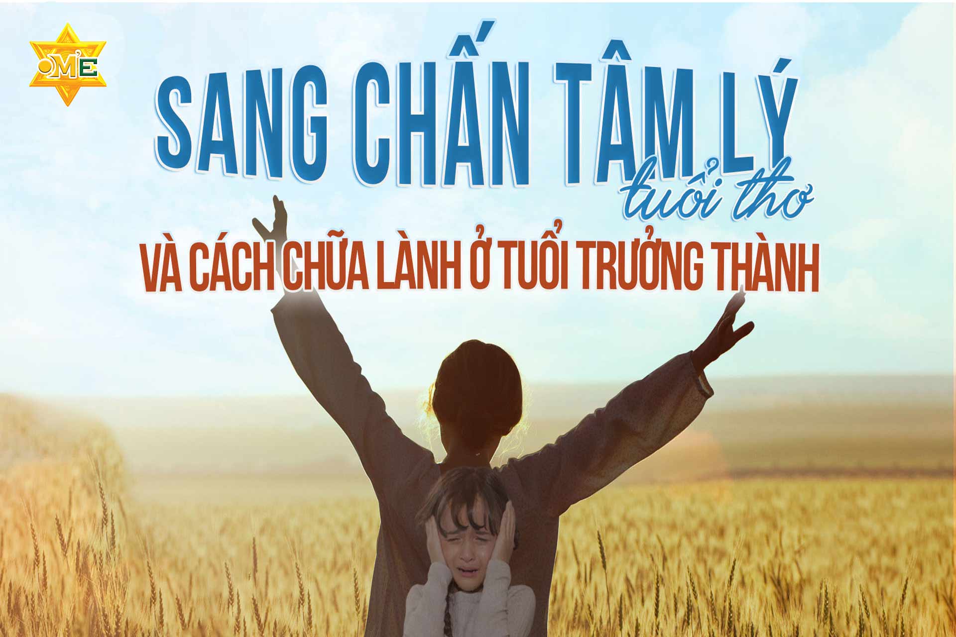 Chữa Lành Đứa Trẻ Bên Trong: Hành Trình Can Đảm Quay Về Ôm Lấy Chính Mình