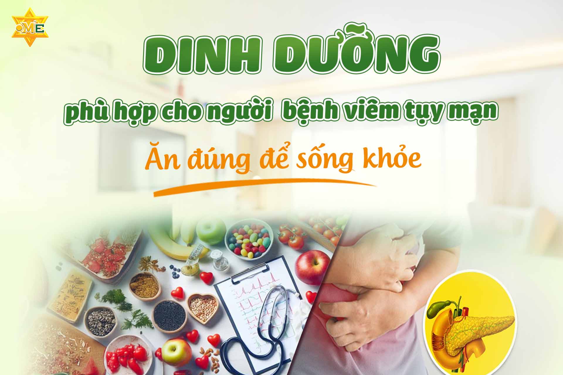 Dinh dưỡng phù hợp cho người bệnh viêm tụy mạn – Ăn đúng để sống khỏe
