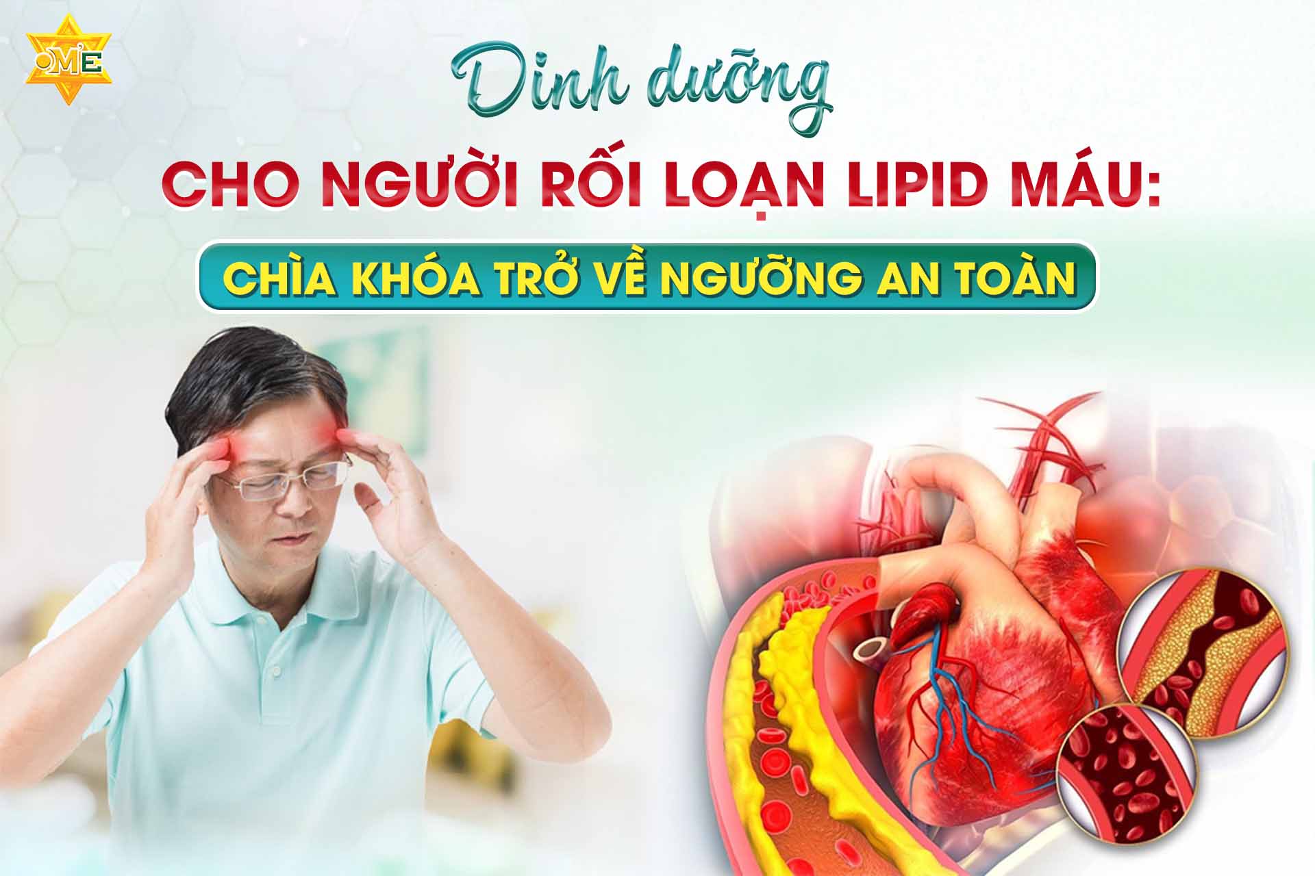 Dinh dưỡng cho người rối loạn lipid máu: Chìa khóa trở về ngưỡng an toàn